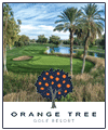 Orange Tree Golf Resort